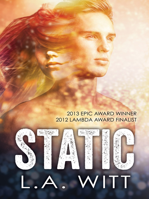 Title details for Static by L.A. Witt - Available